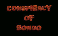 Conspiracy of Songo