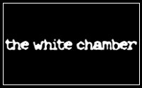White Chamber, The